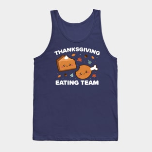 Thanksgiving Eating Team Tank Top